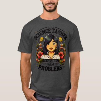 designed for passionate teachers who make learning T-Shirt