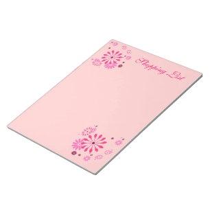 DESIGNER NOTEPADS - SHOPPING LIST - PINK FLOWERS