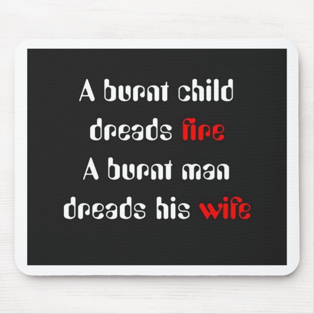 Designs with Humour Mouse Pad (Front)
