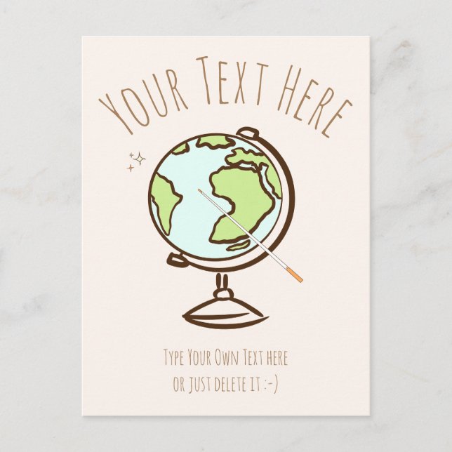 Desk Globe. Geography Teacher. Gift template. Postcard (Front)