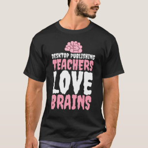 Desktop Publishing Teacher Halloween T-Shirt