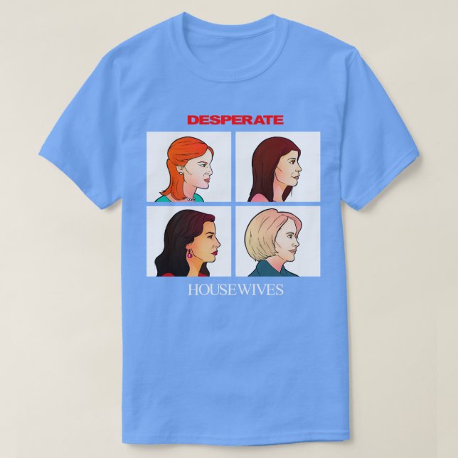 Desperate side profile housewives T-Shirt (Design Front)