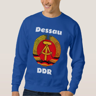 Dessau, DDR, Dessau, Germany (East German Ossi) Sweatshirt