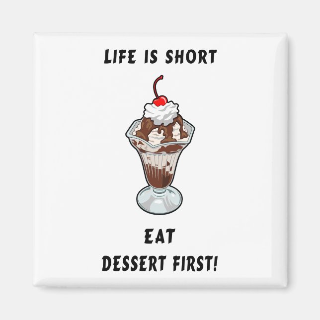 Dessert Life Magnet (Front)