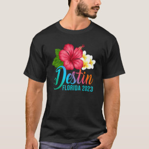 Destin Vacation Florida Tropical Hibiscus Flowers T-Shirt
