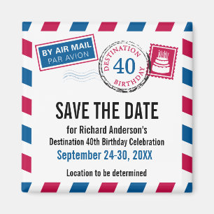Destination Birthday Airmail Save the Date Magnet