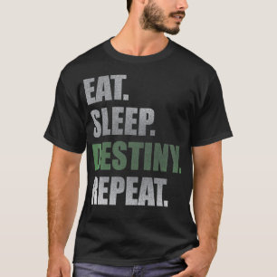 Destiny  Eat Sleep Destiny Repeat Short Sleeve Pul T-Shirt