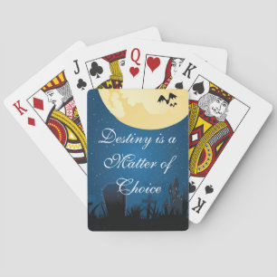 Destiny is a Choice Playing Cards