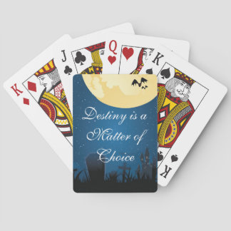 Destiny is a Choice Playing Cards