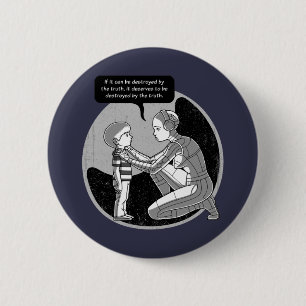 Destroyed By Truth 6 Cm Round Badge