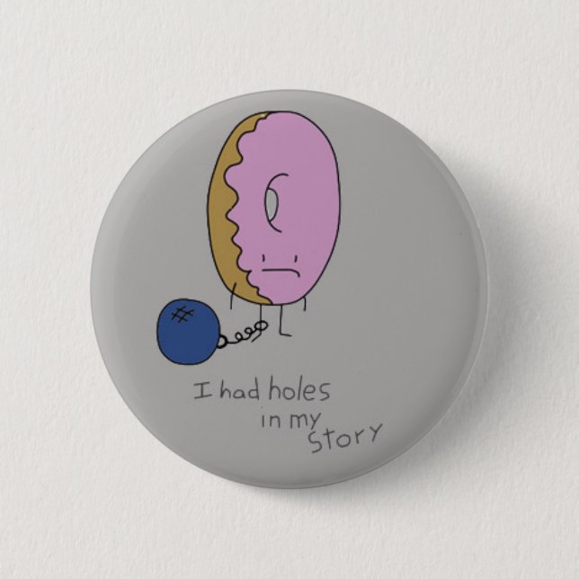 Detained Doughnut 6 Cm Round Badge (Front)