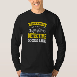Detective Job Title Employee Funny Worker Detectiv T-Shirt
