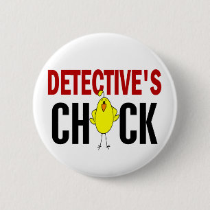 Detective’s Chick 1 6 Cm Round Badge