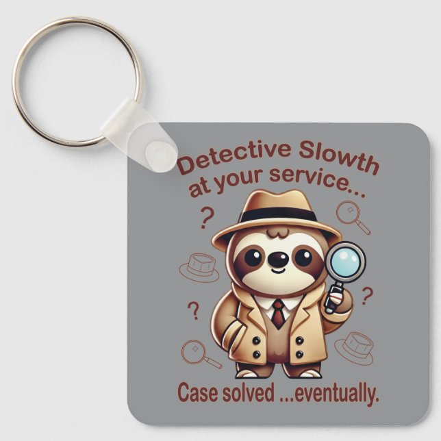 "Detective Sloth" Sloth Private Eye Key Ring (Front)