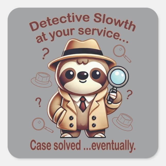 "Detective Sloth" Sloth Private Eye Square Sticker (Front)