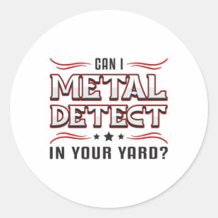 Detectorist Detector Metal Detecting Funny Gift Classic Round Sticker