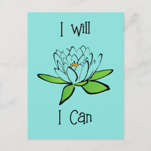 Determination Lotus Flower I will I Can Postcard