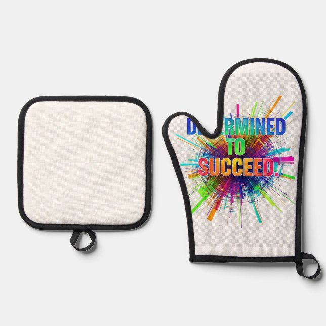  Determined to Succeed. Oven Mitt & Pot Holder Set (Front)