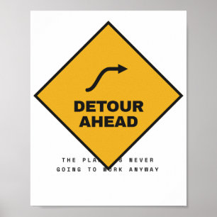 Detour Ahead Retro Road Sign Adventure Matte Poste