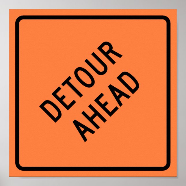 Detour Construction Highway SIgn (Front)