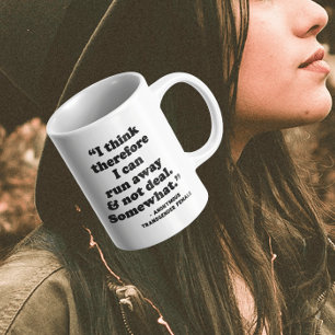 Detransitioned I Think Therefore I Coffee Mug