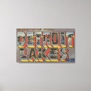 Detroit Lakes, Minnesota - Large Letter Scenes Canvas Print