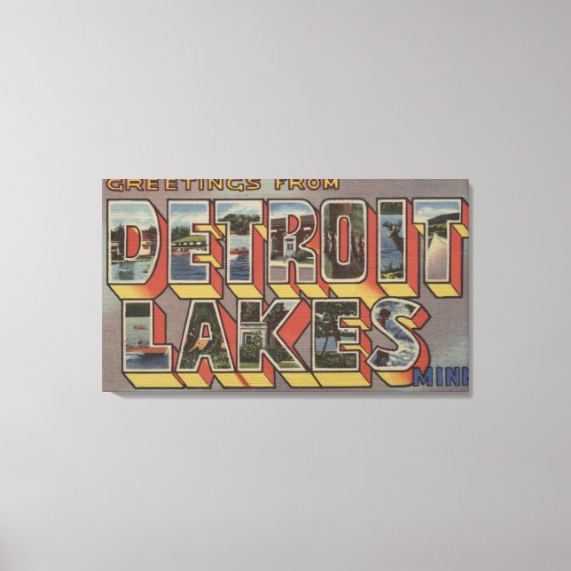 Detroit Lakes, Minnesota - Large Letter Scenes Canvas Print (Front)