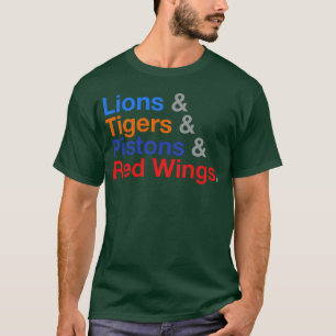 Detroit Sports Lionsigers Pistons Red Wings T-Shirt