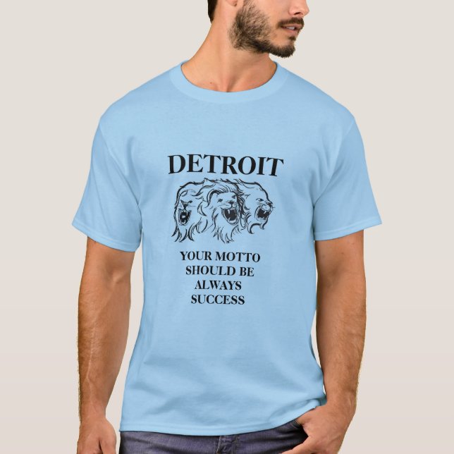 DETROIT SUCCESS T-Shirt (Front)