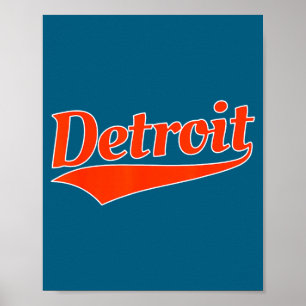 Detroit - throwback design - classic Detroit - thr Poster