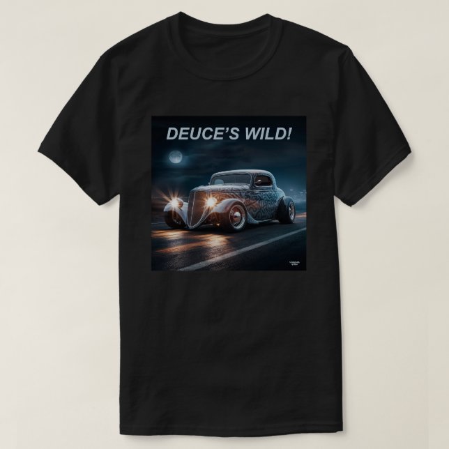 Deuce's Wild! T-Shirt (Design Front)