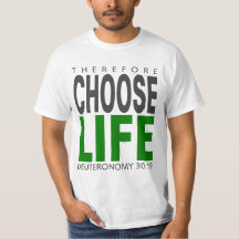 Deut. 30:19 Choose Life