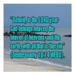Deuteronomy 10:14 WEBU Poster