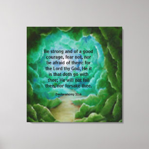 Deuteronomy 31:6 canvas print