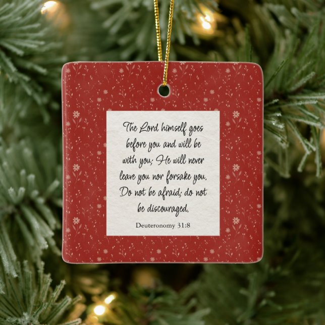 Deuteronomy 31:8 Bible Verse Image Ceramic Ornament (Tree)