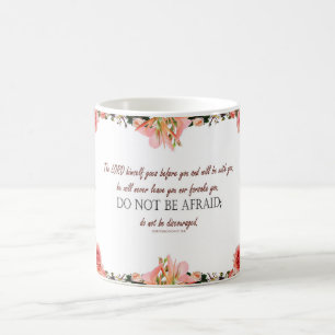 Deuteronomy 31:8, 'Do Not Be Afraid' Mug