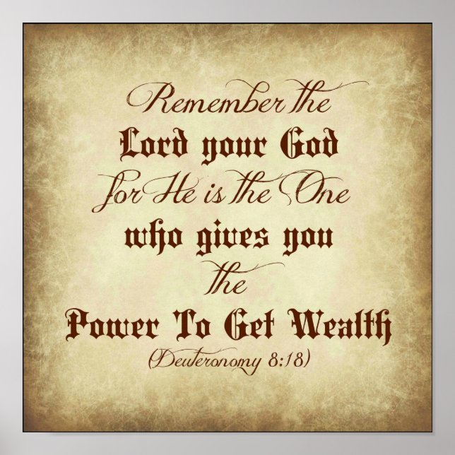 Deuteronomy Bible Remember the Lord your God Poster (Front)