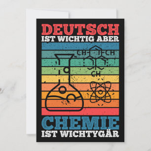 Deutsch Ist Wichtig Aber Chemie I Wichtiger tiger Invitation