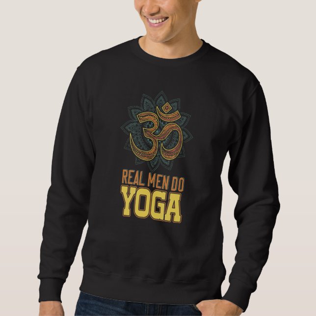 Devanagari Real Man Do Yoga Namaste Sweatshirt (Front)