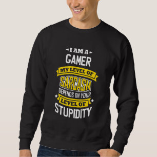 Developer Idea Sarcasm Joke Gamers Sweatshirt