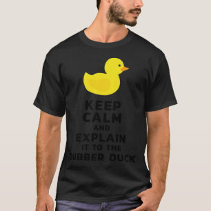 Developer Rubber Duckie cool a woman cannot  T-Shirt