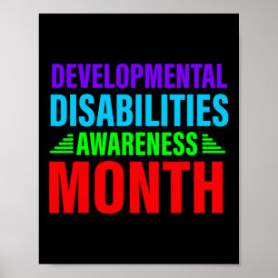 Developmental-disabilities-awareness month mom say poster