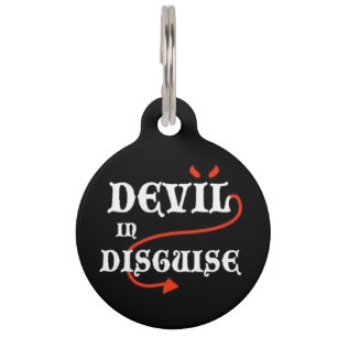 Devil in Disguise Pet ID Tag