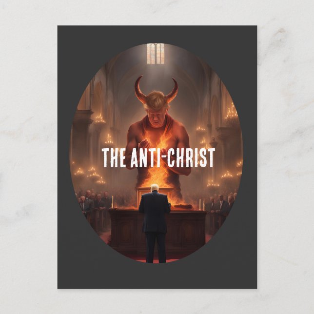 Devil Trump The Anti-Christ Praying Postcard (Front)