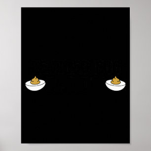 Deviled Egg Daddy - Funny Thanksgiving Deviled Egg Poster