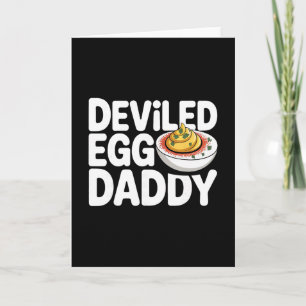 Deviled Egg Daddy Funny Thanksgiving Fathers Day Card