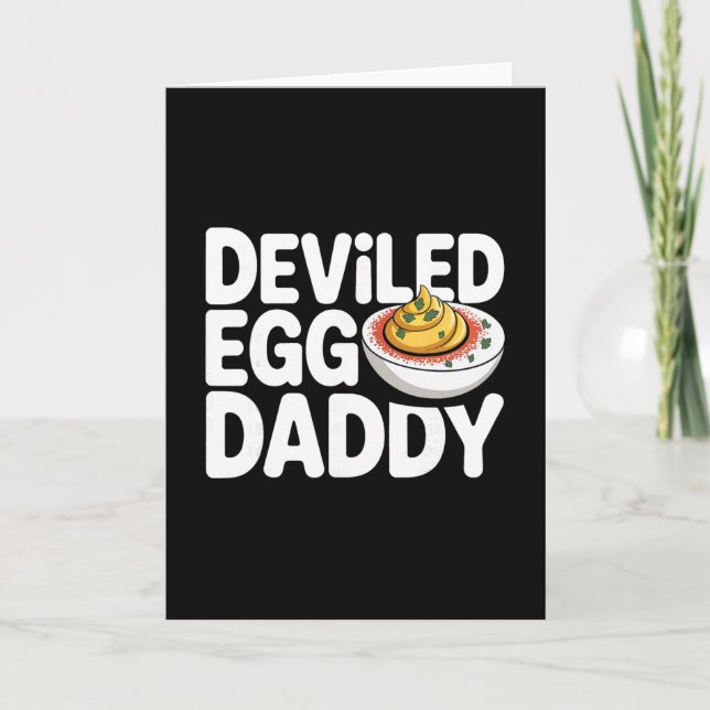 Deviled Egg Daddy Funny Thanksgiving Fathers Day  Card (Front)