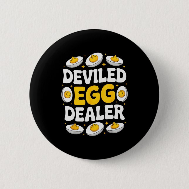 Deviled Egg Er  6 Cm Round Badge (Front)