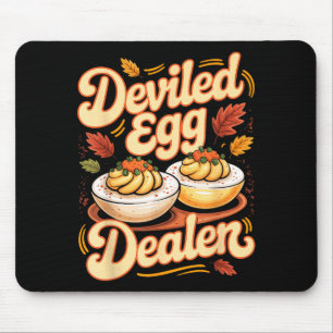 Deviled Egg Er Funny Retro Thanksgiving Food Quote Mouse Pad