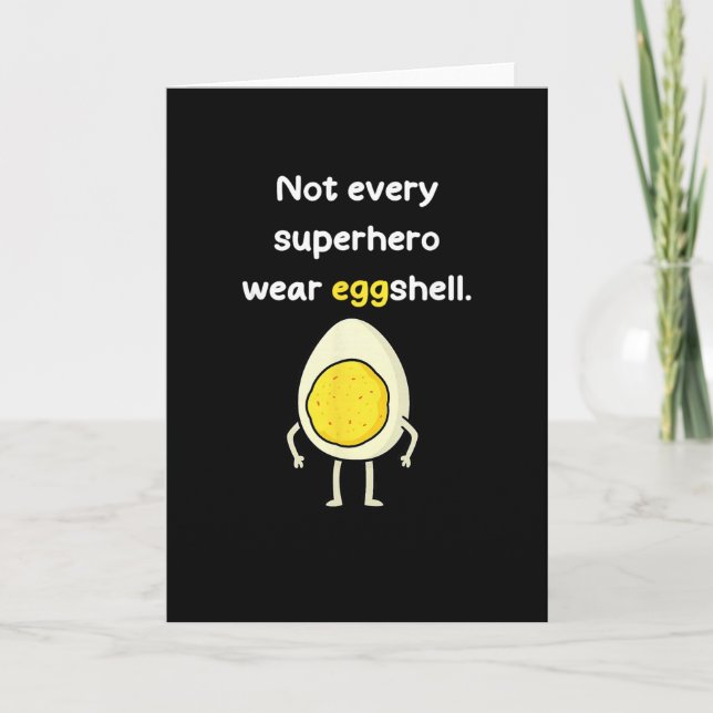 Deviled Eggs Not Every Superhero Wear Eggshell Men Card (Front)